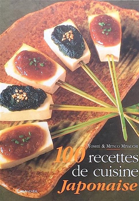 100 recettes de cuisine japonaise