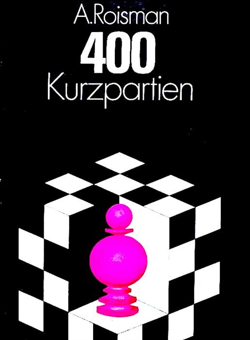400 Kurzpartien