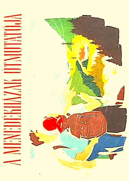 A Menedekhazak utmutatojo - Ghidul cabanelor, 1949