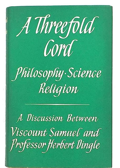 A Threefold Cord, 1961 [The Special Theory of Relativity Is Wrong] Signed by Authors