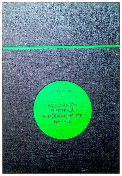 Actionarea electrica a mecanismelor navale