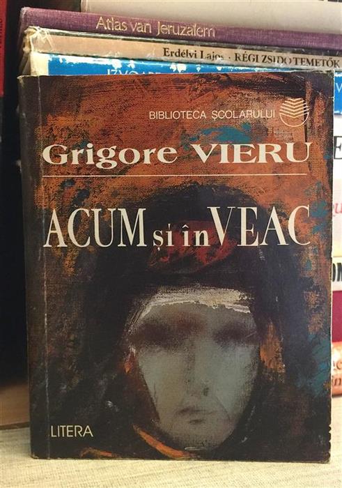 Acum si in veac