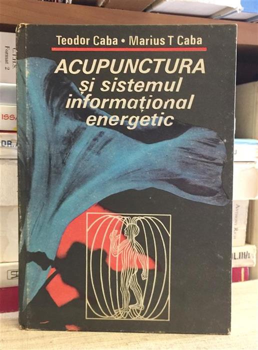Acupunctura si sistemul informational energetic