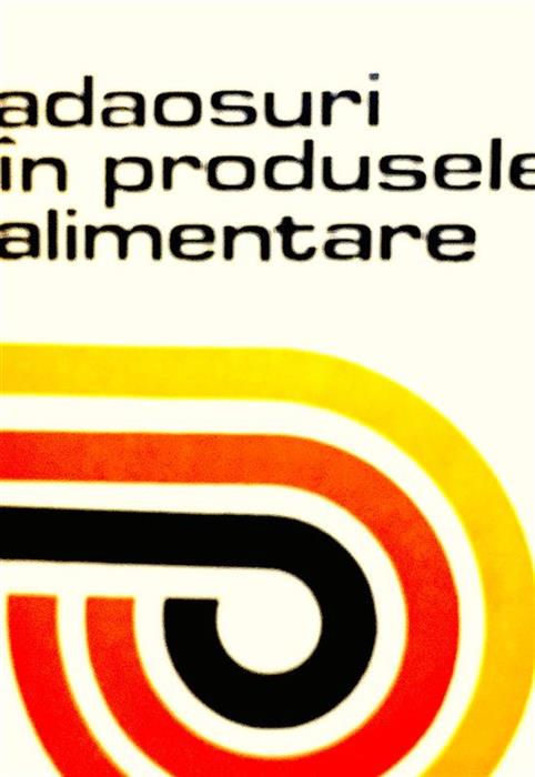 Adaosuri in produsele alimentare