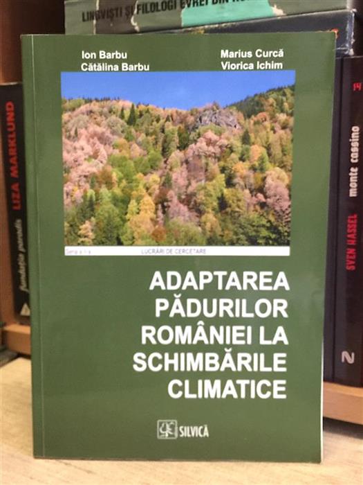 Adaptarea padurilor Romaniei la schimbarile climatice