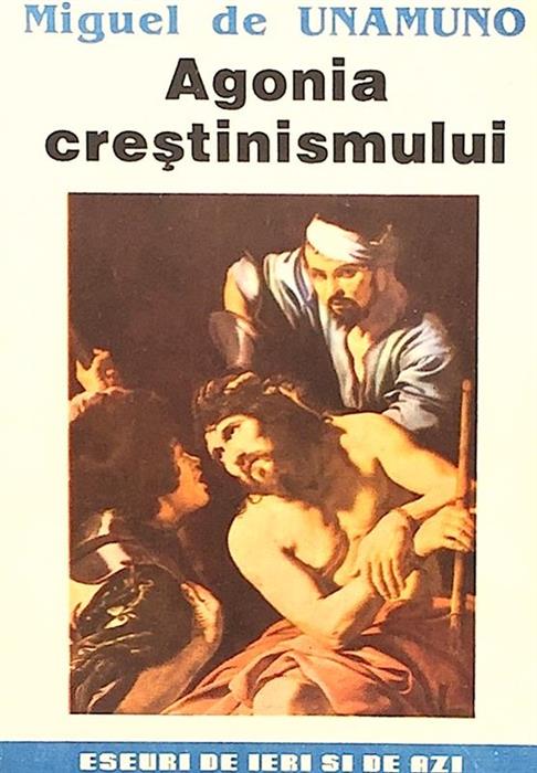 Agonia crestinismului