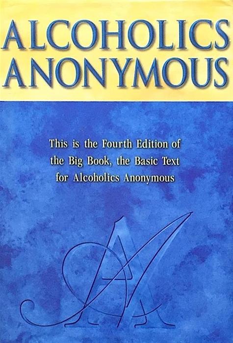 Alcoholics Anonymous