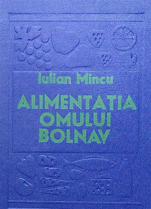 Alimentatia omului bolnav (dietoterapia)