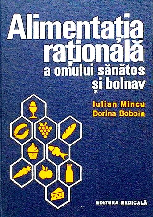 Alimentatia rationala a omului sanatos si bolnav