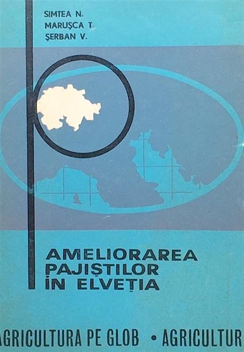 Ameliorarea pajistilor in Elvetia