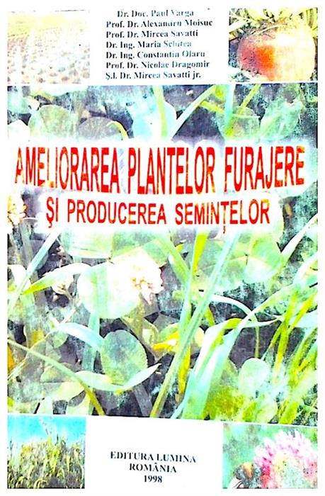 Ameliorarea plantelor furajere si producerea semintelor