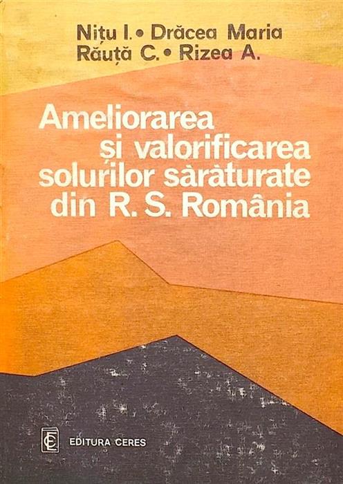 Ameliorarea si valorificarea solurilor saraturate din Romania