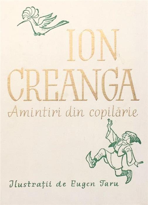 Amintiri din copilarie [cu ilustratii de Eugen Taru]