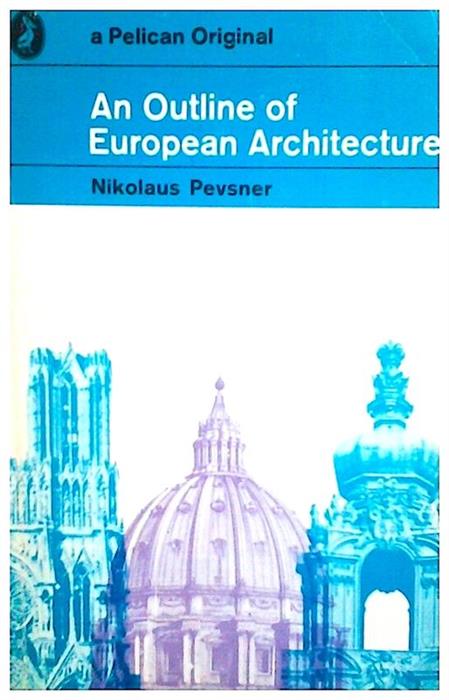 An outline of european architecture