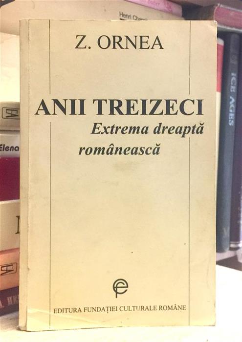 Anii treizeci - Extrema dreapta romaneasca