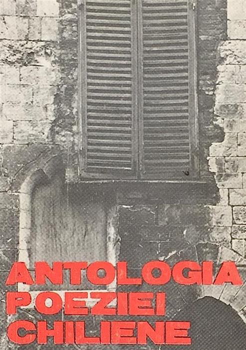Antologia poeziei chiliene [Pablo Neruda]