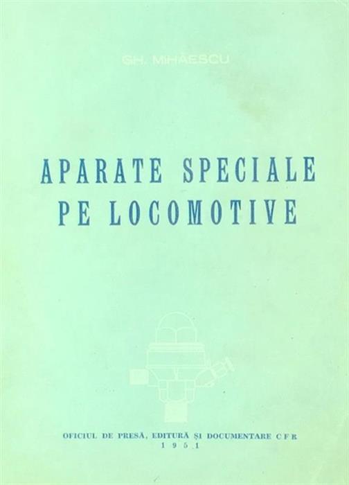 Aparate speciale pe locomotive