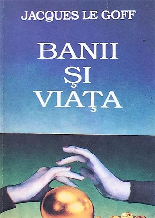 Banii si viata