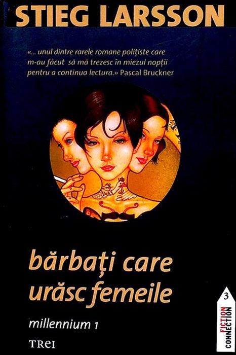 Barbati care urasc femeile - millennium 1