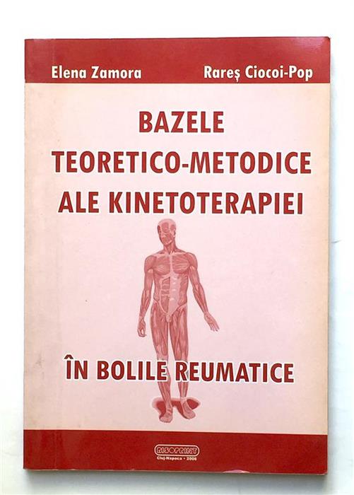 Bazele teoretico-metodice ale kinetoterapiei in bolile reumatice