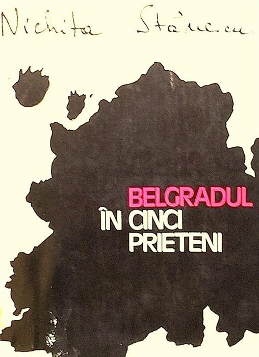 Belgradul in cinci prieteni