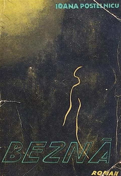 Bezna [Prima Editie 1943]