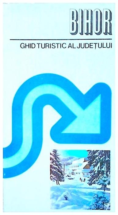 Bihor-ghid turistic al judetului