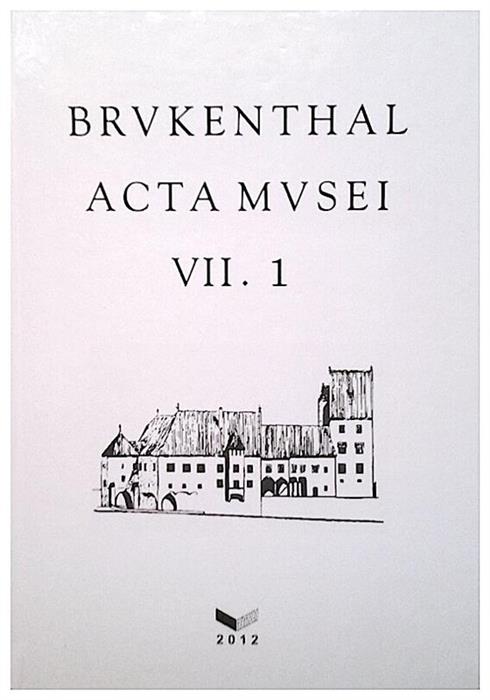 Brukenthal acta musei VII. 1