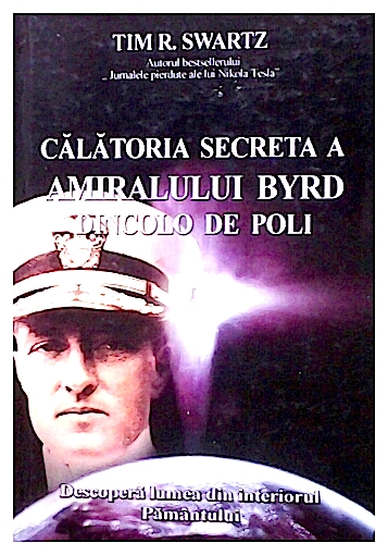 Calatoria secreta a amiralului Byrd dincolo de poli