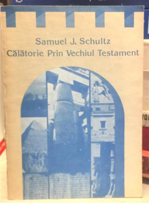 Calatorie prin Vechiul Testament