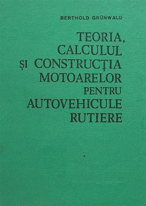 Calculul si constructia motoarelor pentru autovehicule rutiere