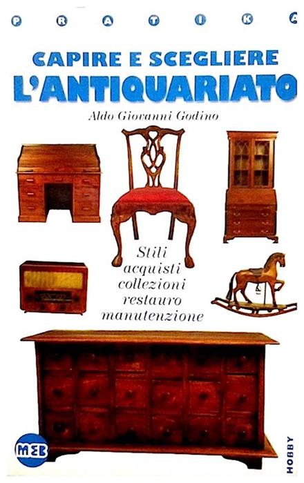Capire e scegliere l'antiquarito