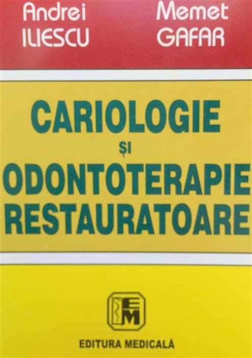 Cariologie si odontologie restauratoare