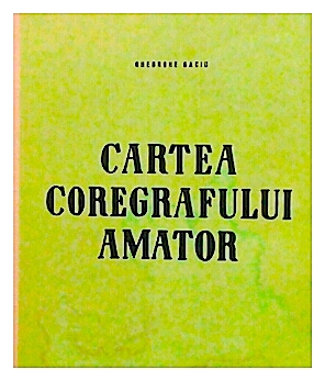 Cartea coregrafului amator