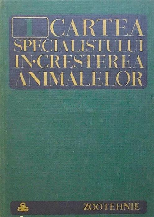 Cartea specialistului in cresterea animalelor vol. 1 + vol. 2
