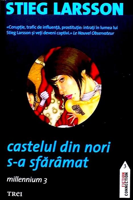 Castelul din nori s-a sfaramat - millennium 3