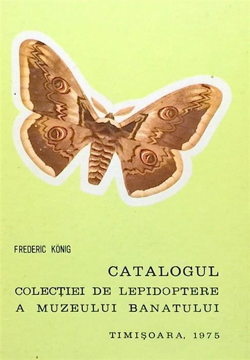 Catalogul Colectiei de Lepidoptere a Muzeului Banatului