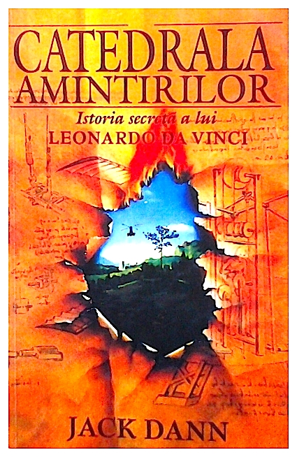 Catedrala amintirilor-Istoria secreta a lui Leonardo Da Vinci