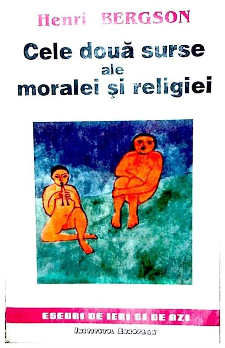 Cele doua surse ale moralei si religiei