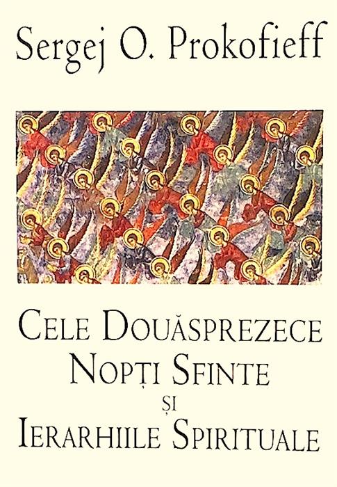 Cele douasprezece nopti sfinte si ierarhiile spirituale