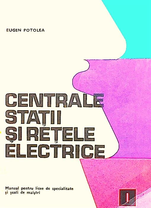 Centrale, statii si retele electrice