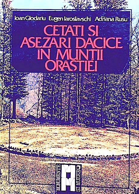 Cetati si asezari dacice din Muntii Orastiei