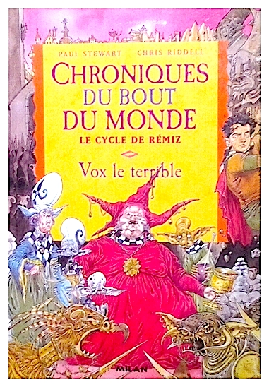 Chroniques du bout du monde - le cycle de Remiz