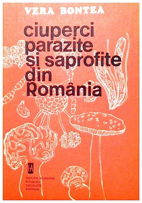 Ciuperci parazite si saprofite din Romania vol.1