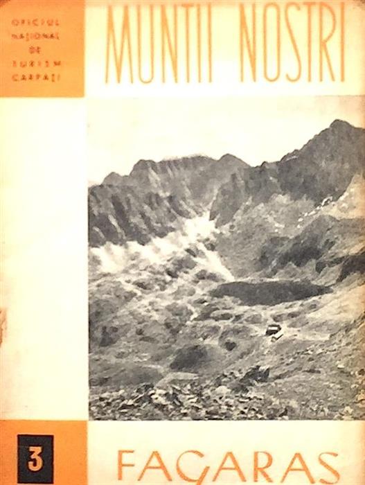 Colectia Muntii Nostri nr. 3 Fagaras