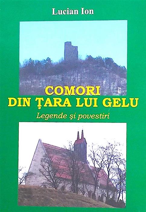 Comori din Tara lui Gelu. Legende si povestiri