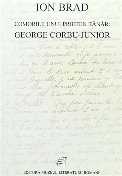 Comorile unui prieten tanar: George-Corbu Junior