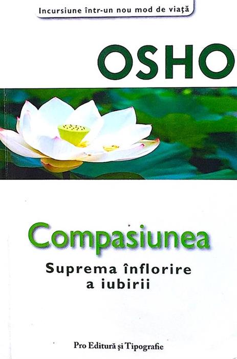 Compasiunea - suprema inflorire a iubirii