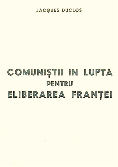 Comunistii in lupta pentru eliberarea Frantei