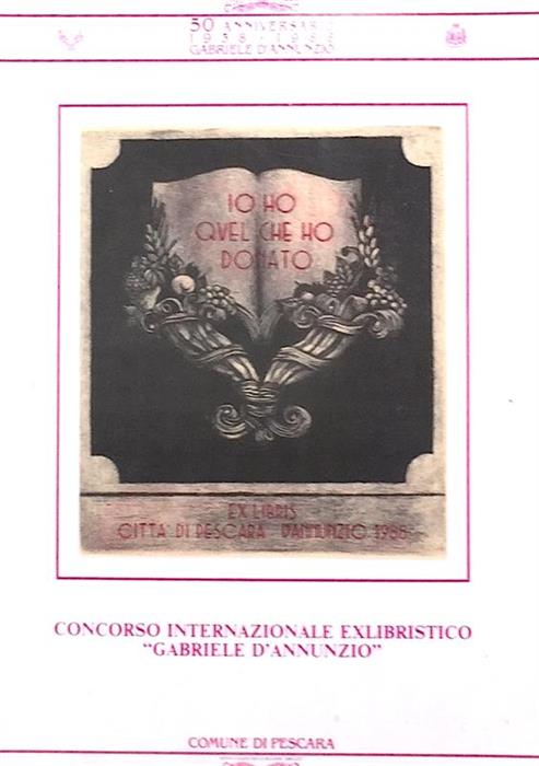 Concorso Internazionale Exlibristico ''Gabriele d'Annunzio'' Pescara 1988